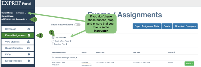 ExPrep Portal homepage with callouts highlighting 1. selection of the appropriate class 2. exams/assignments button 3. copy exam button