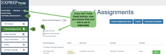 ExPrep Portal homepage with callouts highlighting 1. selection of the appropriate class 2. exams/assignments button 3. copy exam button