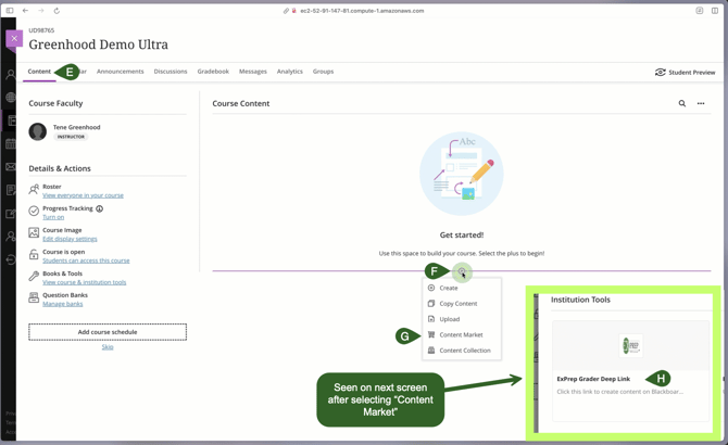 Blackboard Ultra homepage with callouts highlighting Content, + button, Content Market, ExPrep Grader Deep Link